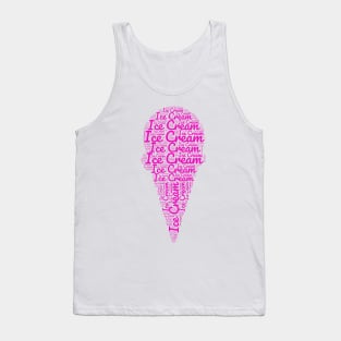 Ice Cream Cone - Pink Word Art Tank Top